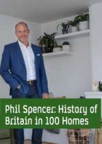 Watch Phil Spencer's History of Britain in 100 Homes 123movies