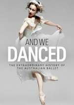 Watch And We Danced 123movies