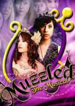Watch Muzzled the Musical 123movies