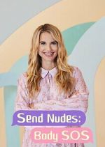 Watch Send Nudes Body SOS 123movies