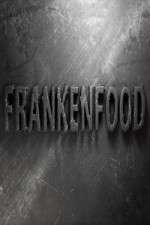Watch Frankenfood 123movies