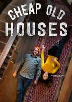 Watch Cheap Old Houses 123movies