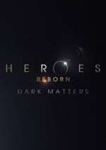 Watch Heroes Reborn: Dark Matters 123movies