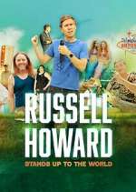 Watch Russell Howard Stands Up to the World 123movies