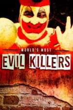 Watch World's Most Evil Killers 123movies