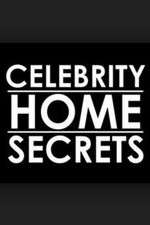 Watch Celebrity Home Secrets 123movies