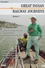 Watch Great Indian Railway Journeys 123movies