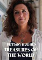 Watch Bettany Hughes Treasures of the World 123movies