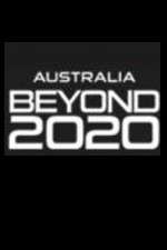 Watch Australia Beyond 2020 123movies