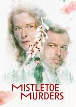 Watch Mistletoe Murders 123movies