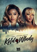 Watch Kold x Windy 123movies
