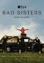 Watch Bad Sisters 123movies