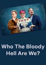 Watch Who The Bloody Hell Are We? 123movies