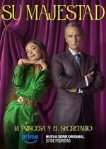Watch Su Majestad 123movies