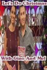Watch Lets Do Christmas With Gino And Mel 123movies