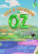 Watch Dee & Friends in Oz 123movies