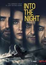 Watch Into the Night 123movies