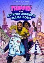 Watch Trippin' with Anthony Anderson and Mama Doris 123movies