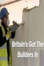 Watch Britain’s Got the Builders In 123movies