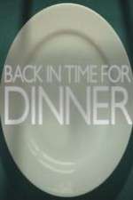 Watch Back in Time for Dinner 123movies