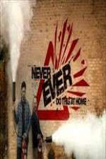 Watch Never Ever Do This at Home 123movies