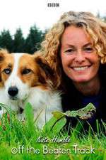 Watch Kate Humble: Off the Beaten Track 123movies