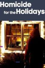 Watch Homicide for the Holidays 123movies