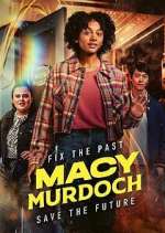 Watch Macy Murdoch 123movies