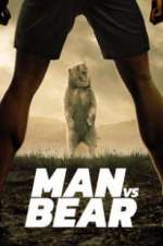 Watch Man vs Bear 123movies