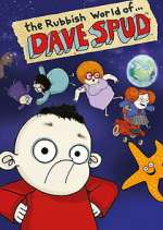 Watch The Rubbish World of Dave Spud 123movies