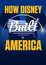 Watch How Disney Built America 123movies