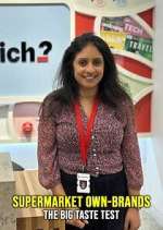 Watch Supermarket Own-Brands: The Big Taste Test 123movies