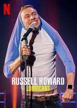 Watch Russell Howard: Lubricant 123movies