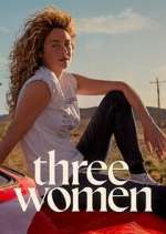 Watch Three Women 123movies