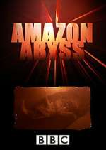 Watch Amazon Abyss 123movies