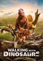 Watch Walking with Dinosaurs 123movies