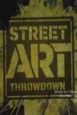 Watch Street Art Throwdown 123movies