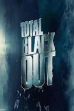 Watch Total Blackout 123movies