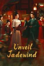 Watch Unveil: Jadewind 123movies