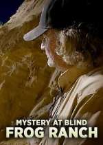 Watch Mystery at Blind Frog Ranch 123movies