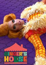Watch Ginger\'s House 123movies