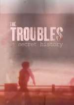 Watch Spotlight on the Troubles: A Secret History 123movies