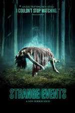 Watch Strange Events 123movies
