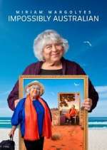 Watch Miriam Margolyes Impossibly Australian 123movies