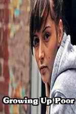 Watch Growing Up Poor 123movies