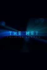 Watch The Met Policing London 123movies