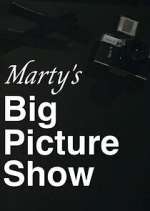 Watch Marty's Big Picture Show 123movies