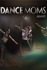 Watch Dance Moms Miami 123movies